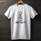 Just Dua It - Adult Unisex -T-Shirts and Sweat Shirts
